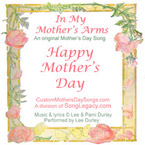 In My Mother's Arms, Mother's Day song (ballad)