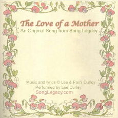 CD cover for original song, The Love of a Mother
